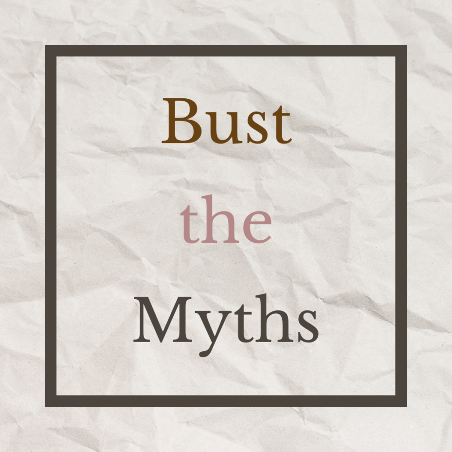 Bust the Myths: Ep 2